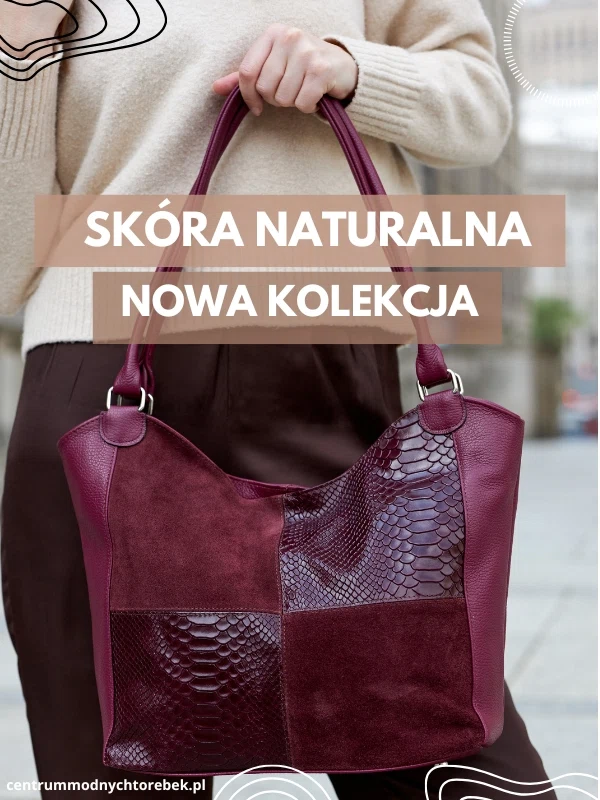 Torebki skórzane w centrummodnychtorebek.pl Centrum Modnych Torebek